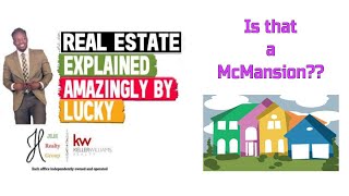 Mansion vs McMansion  Which Should You Want  Real Estate Explained 266 [upl. by Colbye]