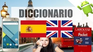 El Mejor Diccionario InglesEspañol Aplicación para Android Gratis SIN INTERNET [upl. by Herstein779]