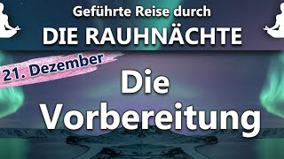 Die Rauhnächte  Vorbereitung amp hilfreiche Tipps für deine magische Zeit  Loslassen amp Neubeginn [upl. by Nawrocki594]