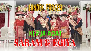 LANDEK PROSESI  KERJA ADAT quotSABAM amp EGIYAquot  WEDDING KARO 2024 [upl. by Sacttler]