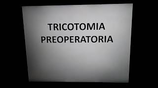 TRICOTOMIA PREOPERATORIATutti i files sono scaricabili su wwwnurseallfacecom [upl. by Cheshire389]