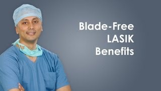 Blade Free LASIK Surgery Benefits [upl. by Doownil819]