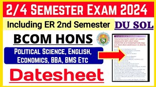 SOL Bcom Hons 24 Semester Datesheet Explain Exam 2024  SOL Bcom Hons Exam Datesheet May June 2024 [upl. by Apeed823]