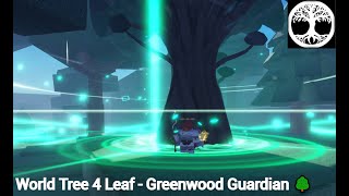 Clover Retribution  BUILD SHOWCASE World Tree 4 Leaf  Greenwood Warden 🌳 [upl. by Barboza]