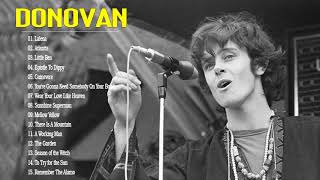 Best Of Donovan Full Album  Donovan Full Album Greatest Hits  Best Donovan Songs [upl. by Leunamne]