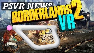 Borderlands 2 VR  DLC And AIM SUPPORT  Devs Responded [upl. by Eniluqcaj]