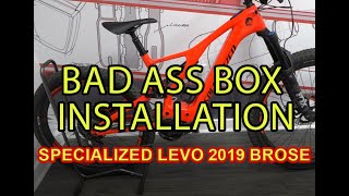 Badass Box Installation on 2019 Specialized Levo Brose [upl. by Airdnas465]