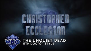 Doctor Who The Unquiet Dead  11th Doctor Style [upl. by Merfe]