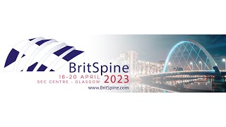 BritSpine 2023 Glasgow  Session 1H [upl. by Auehsoj]