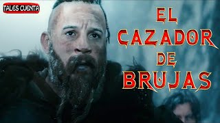 EL ÙLTIMO CAZADOR DE BRUJAS RESUMEN TALES CUENTA [upl. by Aniram]