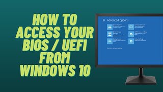 How to Access Your BIOS  UEFI from Windows 10 [upl. by Alleras]