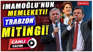 Trabzon Böyle Miting Görmedi İmamoğlunun memleketinde Millet İttifakından Büyük Miting [upl. by Cirenoj]