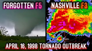 The Forgotten F5 and Nashville F3  The April 16 1998 Tornado Outbreak [upl. by Alhan]