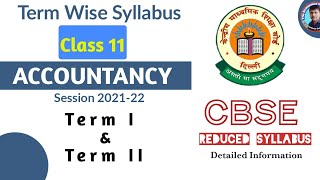 ACCOUNTANCY revised Syllabus l Class 11 l CBSE I 202122 [upl. by Amein]