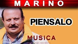 Marino  Piensalo musica [upl. by Amled650]