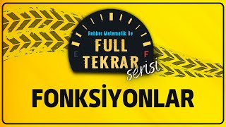 FONKSİYONLAR  FULL TEKRAR SERİSİ  Rehber Matematik [upl. by Hachmin461]