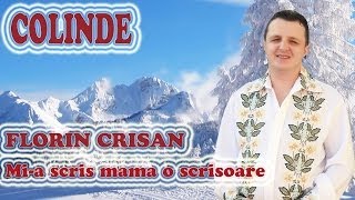 COLINDE  Florin Crisan  Mia scris mama o scrisoare [upl. by Grimonia]