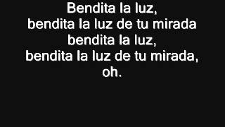 Bendita La Luz  Maná Letra [upl. by Granniah]