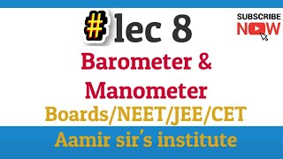 Lec 8  Barometer amp manometer  Mechanical properties of fluids  Std 12  Maharashtra board [upl. by Larisa]