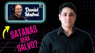 Daniel Mastral  Refutando Heresias O Universalismo [upl. by Ngo]