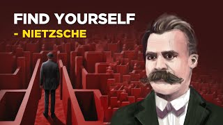 How To Find Your Real Self  Friedrich Nietzsche Existentialism [upl. by Doralia]