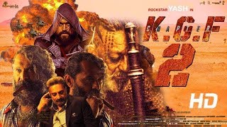 KGF Chapter2 Full Movie facts Hindi YashSanjay DuttRaveena TandonSrinidhi ShettyPrashanth Neel [upl. by Zelda]