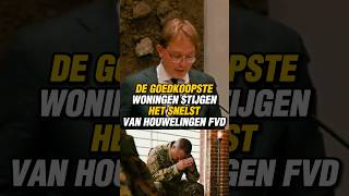 DE GOEDKOOPSTE WONINGEN STIJGEN HET SNELST VAN HOUWELINGEN FVD vanhouwelingen fvd woningmarkt [upl. by Einnov]