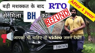 All about BH series vehicle registration amp How I got Refund from RTO [upl. by Fisuoy232]