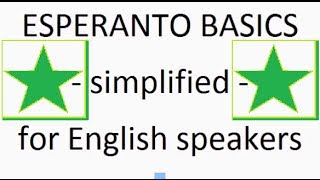 Esperanto Basics 1 [upl. by Figone]