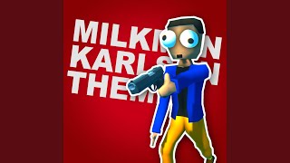 Karlson Vibe Milkman Karlson Theme Original Game Soundtrack [upl. by Suiramed]