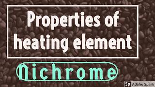 Properties of heating element nichrome properties in hindi [upl. by Romonda]