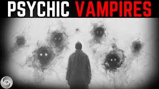 7 Energy Vampires You Need to Know and How to Defeat Them [upl. by Asirehc]