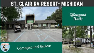 Thousand Trails St Clair RV Resort Review  Metro Detroit  St Clair Michigan Campground [upl. by Amitaf]