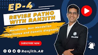 Revise Patho with Ranjith  Ep 4  Mendelian NonMendelian inheritance and Genetic diagnosis [upl. by Ataeb]