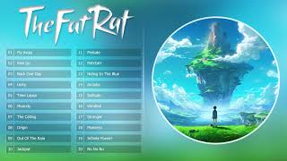 TheFatRat Full Songs Mega Mix  Best Songs Of TheFatRat  Top 40 TheFatRat [upl. by Nylimaj]