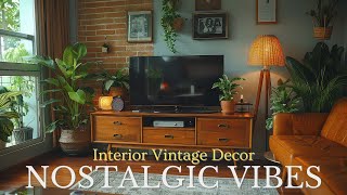 Creating a Nostalgic Home Interior with Vintage Decor  4K Ultra HD [upl. by Yenitsed]