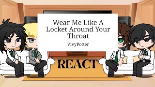 Harry Potter fanfic Au React Wear me like a locket around your throat BrEn 2× velocity [upl. by Ange949]