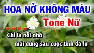 Karaoke Hoa Nở Không Màu  Tone Nữ  Nhạc Sống Tuyết Mai [upl. by Oler]