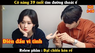 Review Phim Cô nàng 39 tuổi tìm đường thoát ế [upl. by Atla]