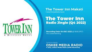 The Tower Inn Makati Radio Jingle Q4 2022 45s [upl. by Drida]