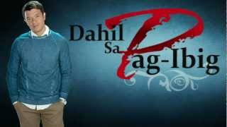 Dahil Sa Pagibig  Jericho Rosales FULL SONG With Lyrics [upl. by Rodie767]