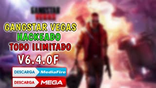 GANGSTAR VEGAS V640F HACKEADO PARA ANDROID  LINK DIRECTO MEDIAFIRE  ÚLTIMA VERSIÓN 2023 [upl. by Ennairam]