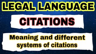 CitationsMeaning and various system of citations Legal language lecture with notes Lawvita [upl. by Aletsirc]