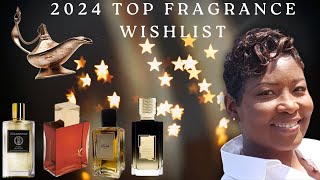 2024 TOP NICHE FRAGRANCE WISHLIST [upl. by Calica]