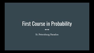 72 St Petersburg Paradox First Course in Probability [upl. by Julita563]