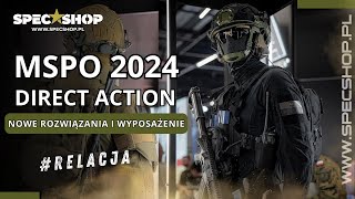 DIRECT ACTION na MSPO 2024  NOWOŚCI oraz oprowadzenie po stoisku  SpecShoppl [upl. by Eppesuig127]