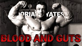 DORIAN YATES FULL BLOOD AND GUTS [upl. by Kerge]