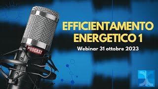 Efficientamento energetico 1 31 otobre 2023 Realizzato con Clipchamp [upl. by Eduj]