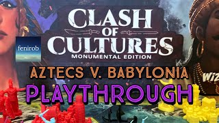 Clash Of Cultures Monumental Edition Board Game  Playthrough Aztecs v Babylonia [upl. by Corby]