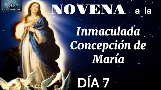 Novena a la Inmaculada Concepción de María Séptimo día [upl. by Mariette]